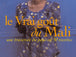 The True Taste of Mali