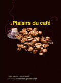 Plaisirs du Café